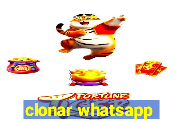 clonar whatsapp